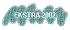 EKSTRA-2002
